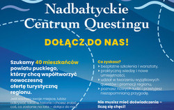 Zdjęcie do Stw&oacute;rz z nami Nadbałtyckie Centrum Questingu...