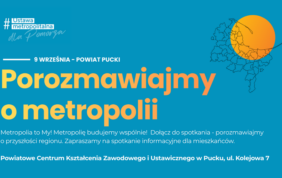 Zdjęcie do Jakiej Metropolii chcemy? Spotkanie informacyjno-edukacyjne w...