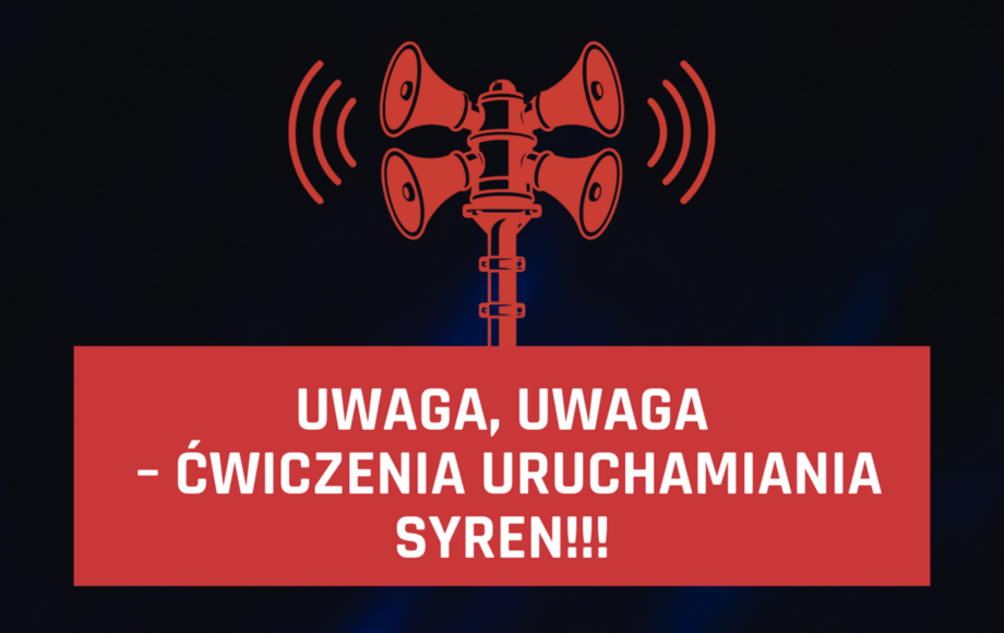 Zdjęcie do UWAGA, UWAGA &ndash; ĆWICZENIA URUCHAMIANIA SYREN!!!