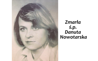 Zdjęcie do Zmarła  ś.p. Danuta Nowotarska