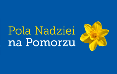 Zdjęcie do Pola Nadziei na Pomorzu 2026