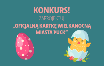 Zdjęcie do Konkurs na Oficjalną Kartkę Wielkanocną Miasta Puck