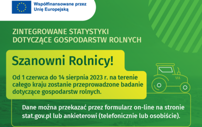 Zdjęcie do Badania rolnicze realizowane przez Gł&oacute;wny Urząd Statystyczny