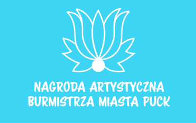 Zdjęcie do Nagroda Artystyczna Burmistrza Miasta Puck 2024