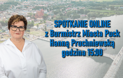 Zdjęcie do Spotkanie online z Burmistrz Miasta Puck