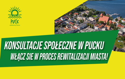 Zdjęcie do Konsultacje społeczne w Pucku &ndash; włącz się w proces rewitalizacji miasta!