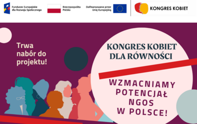 Zdjęcie do Zaproszenie do udziału w projekcie Kongresu Kobiet.