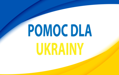Zdjęcie do Informacja o pomocy rządowej dla Ukraińc&oacute;w