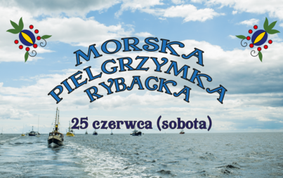 Zdjęcie do Morska Pielgrzymka Rybacka